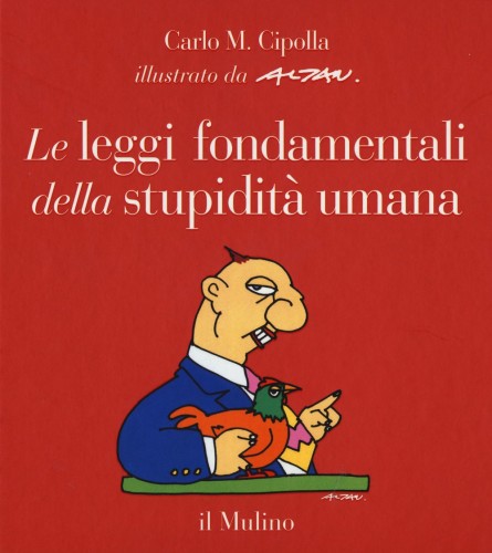 le-leggi-fondamentali-della-stupidita-umana