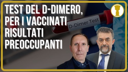 TEST D-DIMERO PER VACCINATI RISULTATI PREOCCUPANTI